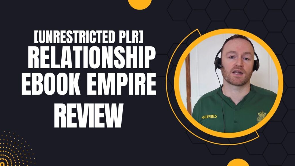 (Unrestricted PLR) Relationship Ebook Empire Review